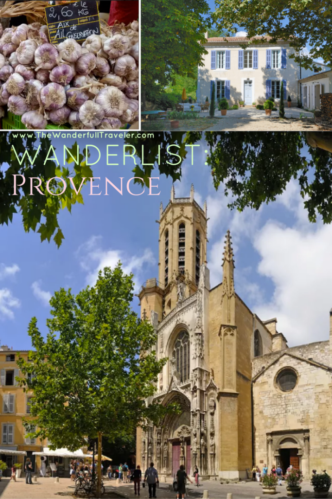Wanderlist Series #1: Provence