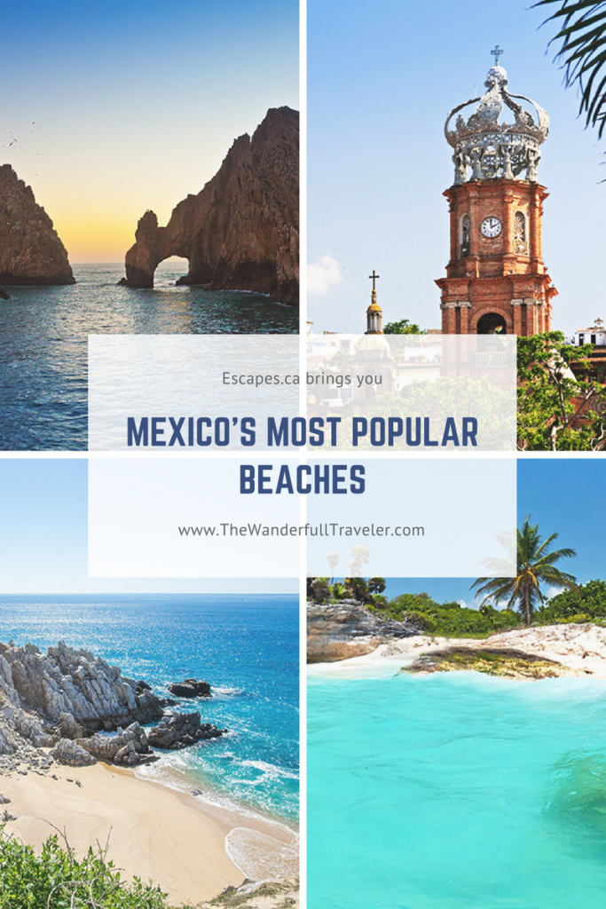 A Look at Mexico’s Most Popular Beaches