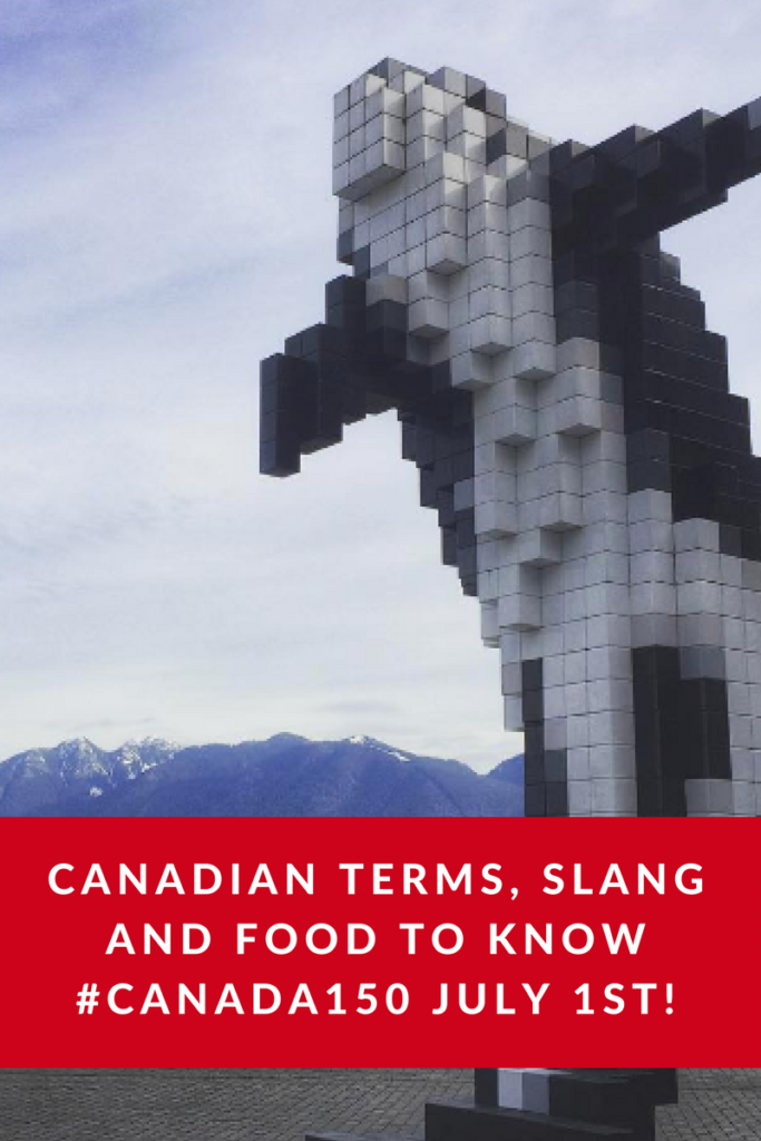 Happy 150th Canada! 5 Canadian Slang Terms & Facts