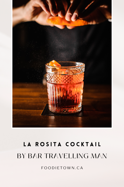 La Rosita Wine Cocktail by Okanagan’s Own Bar Travelling Man, Harry Dosanj